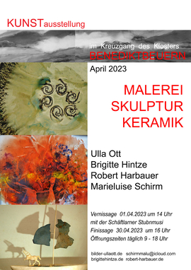 Malerei, Skulptur, Keramik – Ausstellung von Robert Harbauer, Ulla Ott, Brigitte Hintze und Marieluise Schirm im Kloster Benediktbeuern